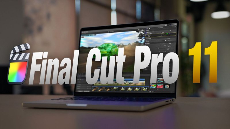 Обновления в Final Cut Pro 11.1: новые функции и улучшения